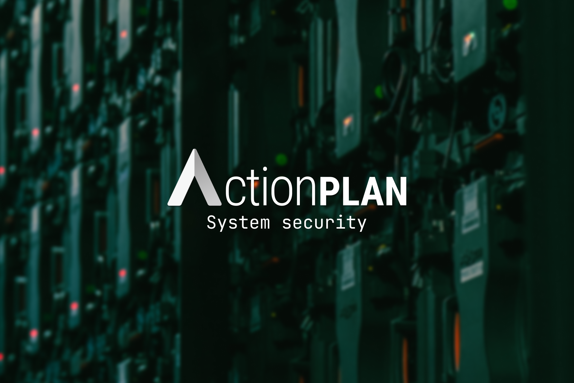 Action Plan System Security